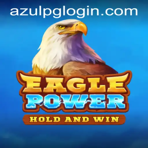 Explore the Thrilling World of EaglePower: A New Gaming Sensation with 'azuLpg PH Login'