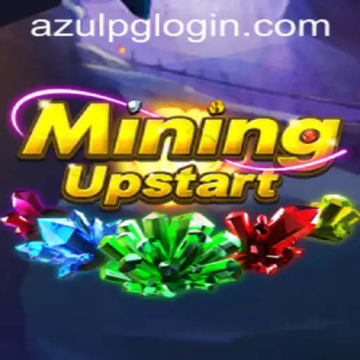 MiningUpstart and the Role of azuLpg PH Login: A Comprehensive Guide
